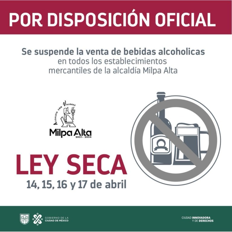 A PARTIR DE HOY LEY SECA EN MILPA ALTA