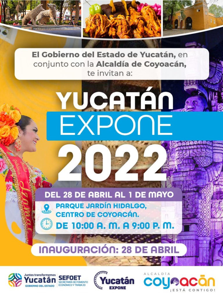 LLEGA A COYOACÁN “YUCATÁN EXPONE”