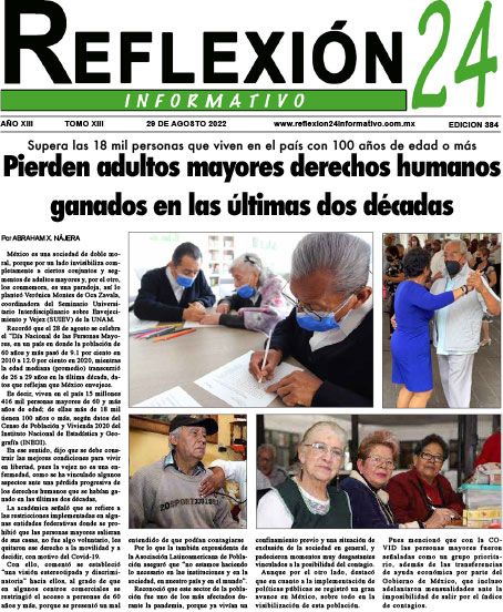 Reflexión 24 No 384 | Pierden adultos mayores derechos humanos ganados en las últimas dos décadas