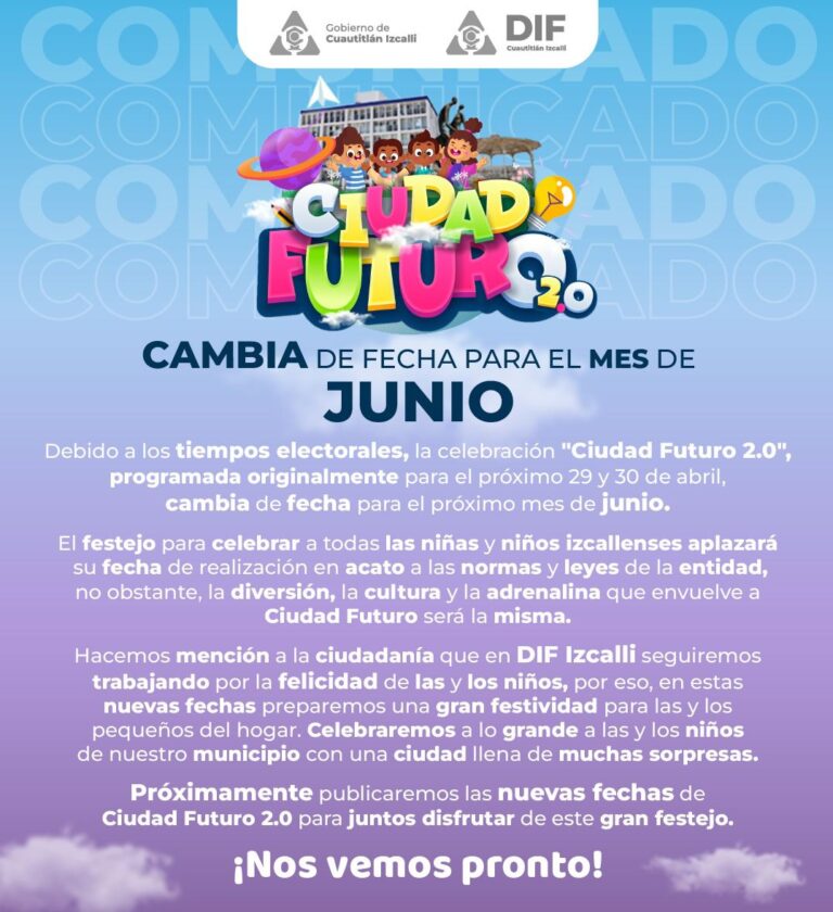 Ciudad Futuro 2.0 cambia de fecha para el mes de junio