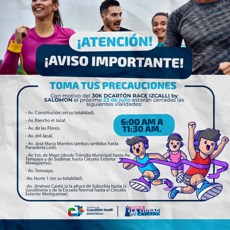 Cierre de vialidades este domingo 23 de julio por carrera