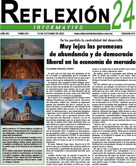 Reflexión 24 No 413 | Muy lejos las promesas de abundancia y de democracia liberal en la economía de mercado.