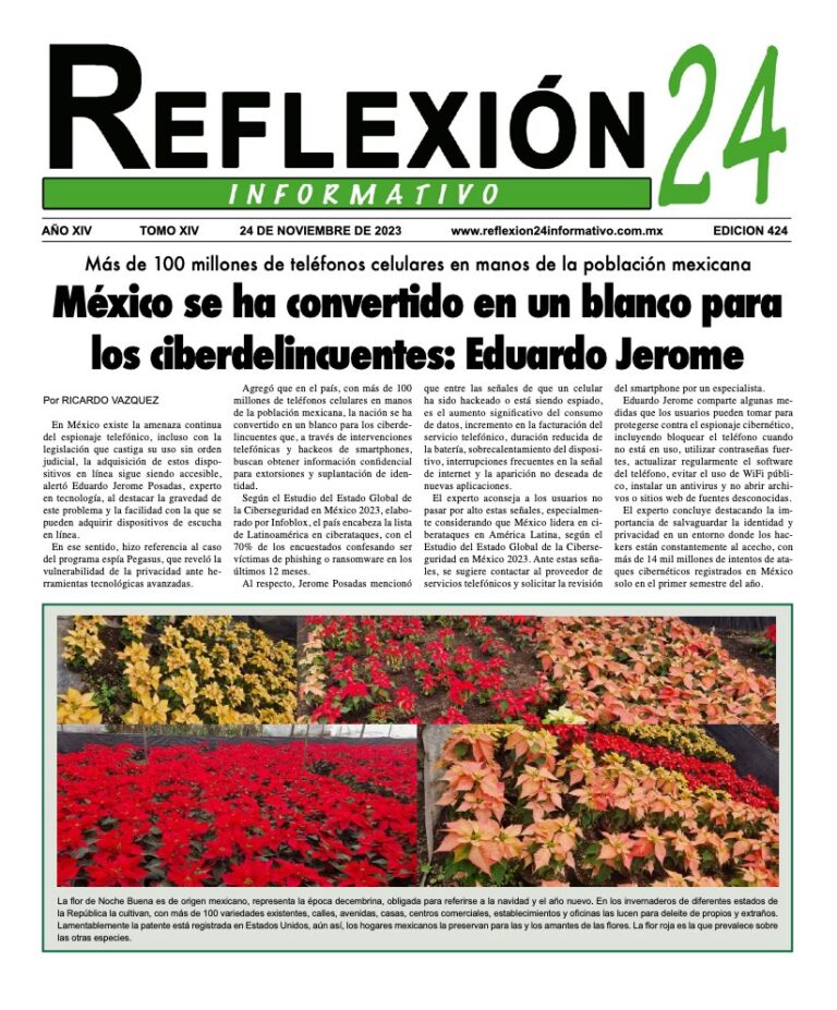 Reflexión 24 No 424 | México se ha convertido en un blanco para los ciberdelincuentes: Eduardo Jerome