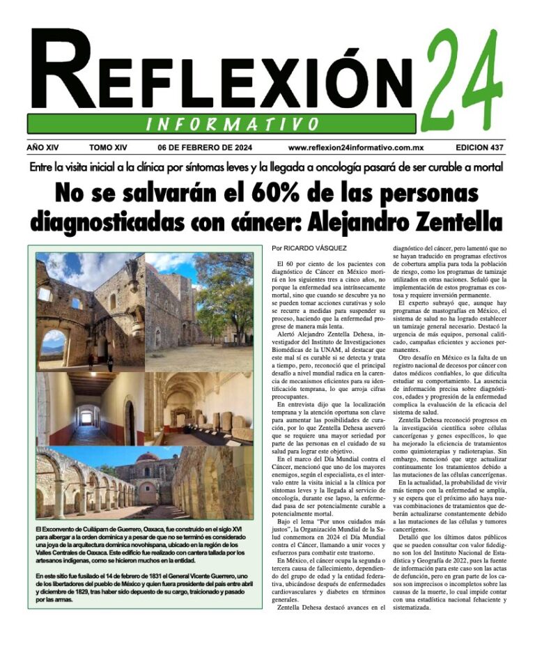 Reflexión 24 No 437 | No se salvarán el 60% de las personas diagnosticadas con cáncer: Alejandro Zentella
