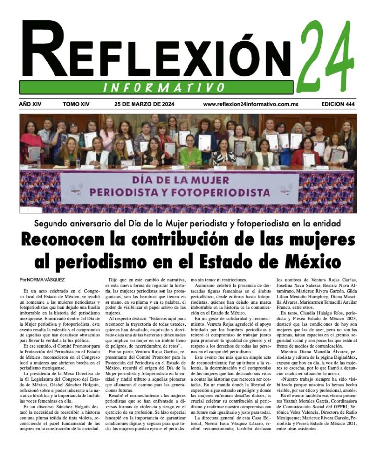 Reflexión 24 No 444 | Reconocen la contribución de las mujeres al periodismo en el Estado de México