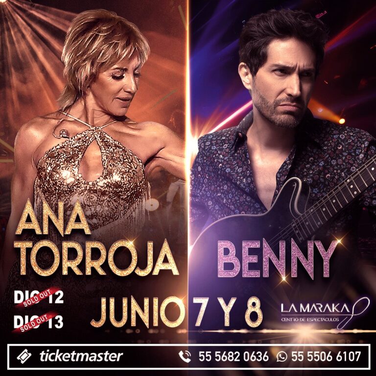 ANA TORROJA Y BENNY: un encuentro musical en la MARAKA que promete una noche de ensueño