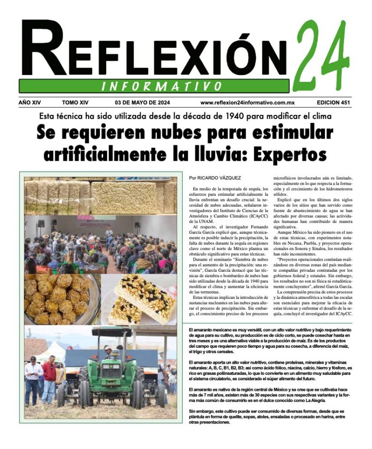 Reflexion 24 No 451 | Se requieren nubes para estimular artificialmente la lluvia: Expertos