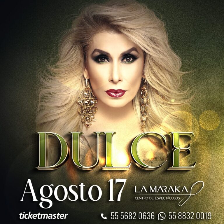DULCE regresa a los escenarios para ofrecer imperdible show en la MARAKA