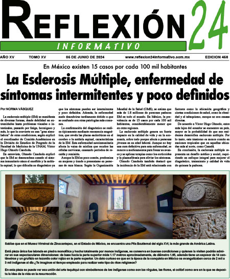 Reflexion 24 No 456 | La Esclerosis Múltiple, enfermedad de síntomas intermitentes y poco definidos