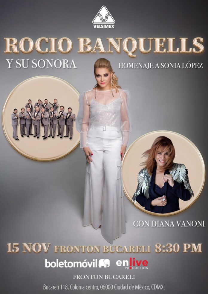 Rocío Banquells y su Sonora llega junto a Diana Vanoni al Frontón Bucareli