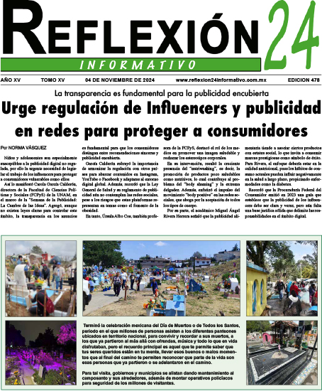 Reflexion 24 No 478 | Urge regulación de Influencers y publicidad en redes para proteger a consumidores