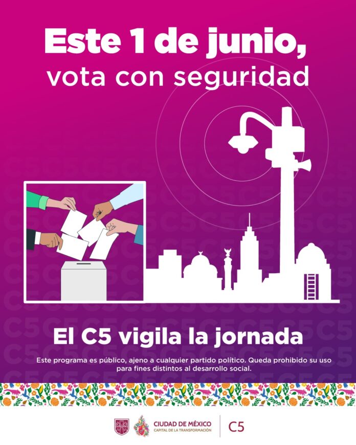 Ciudad de México implementa operativo especial C5-FEPADE para blindar jornada electoral 2025