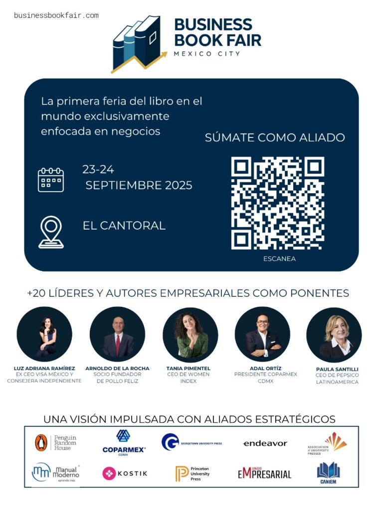 Nace Business Book Fair en México: un nuevo espacio para conectar a líderes con las ideas que están transformando los negocios
