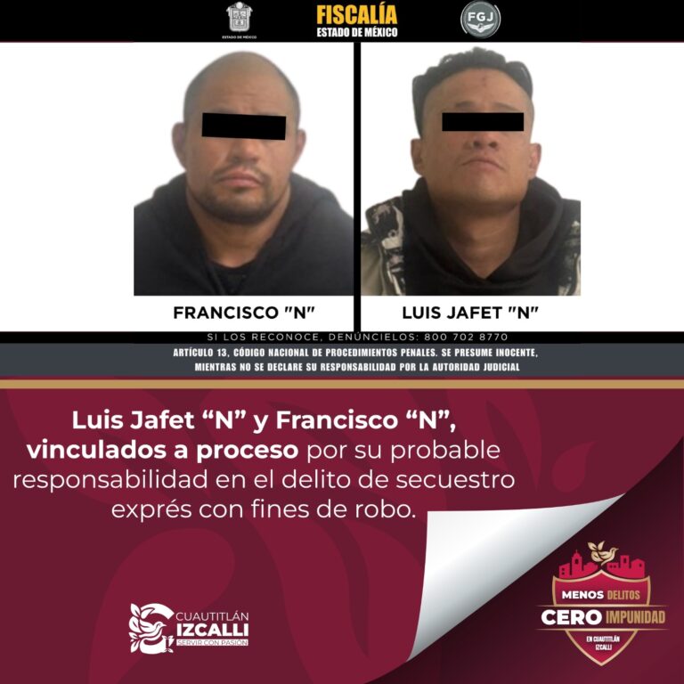 Caen presuntos integrantes de “El Animal” por secuestro exprés en Cuautitlán Izcalli