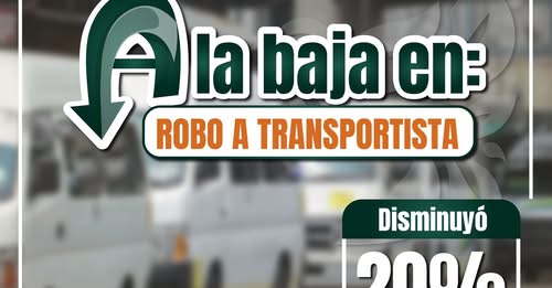 Cuautitlán Izcalli registra reducción del 20% en robo a transportistas durante el primer cuatrimestre de 2026