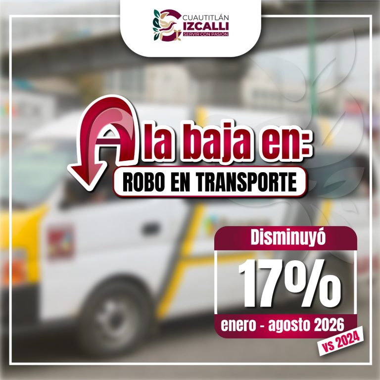 Robo en transporte público cae 17% en Cuautitlán Izcalli; registran 47 casos menos que en 2024